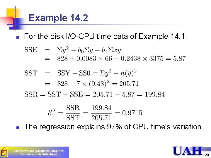 Example 14. 2 n For the disk I/O-CPU time data of Example 14. 1: Example 14. 2 n For the disk I/O-CPU time data of Example 14. 1: