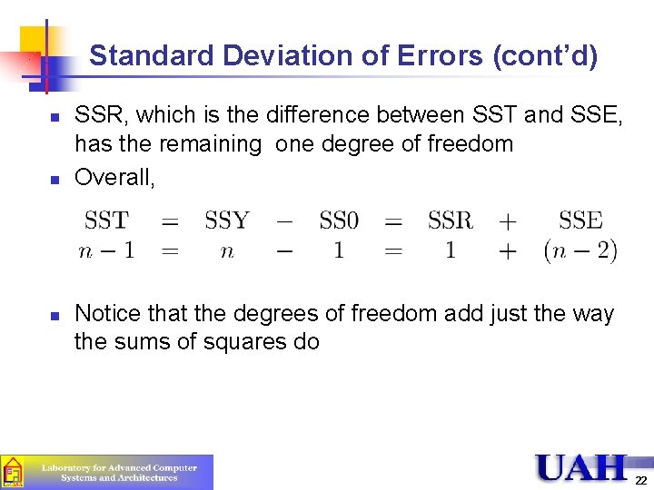 Standard Deviation of Errors (cont’d) n n n SSR, which is the difference between Standard Deviation of Errors (cont’d) n n n SSR, which is the difference between