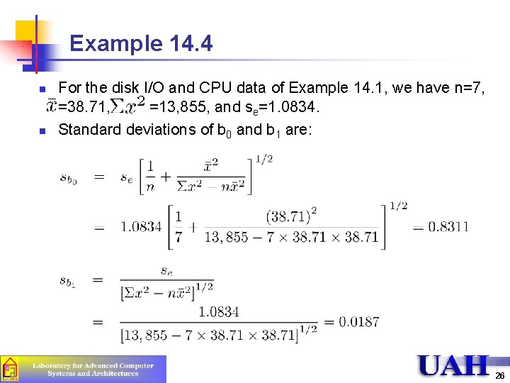 Example 14. 4 n n For the disk I/O and CPU data of Example Example 14. 4 n n For the disk I/O and CPU data of Example