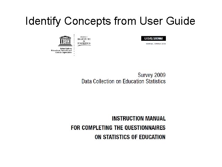 Identify Concepts from User Guide 