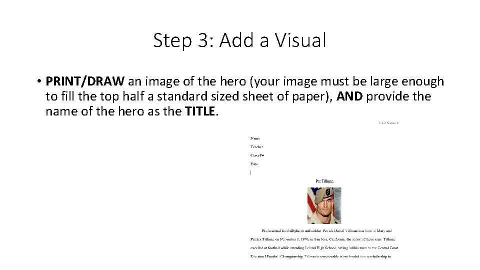 Step 3: Add a Visual • PRINT/DRAW an image of the hero (your image