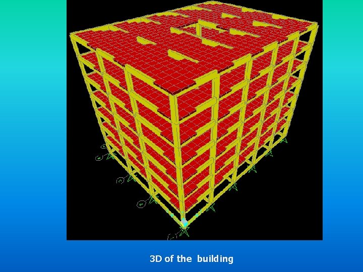 3 D of the building 