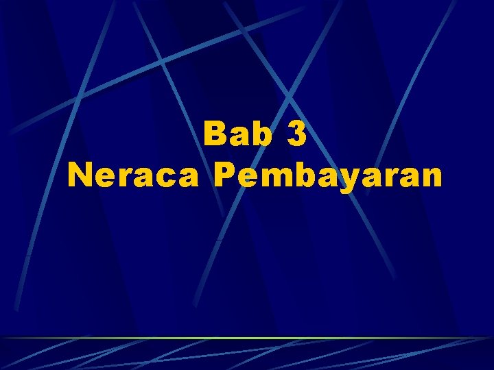 Bab 3 Neraca Pembayaran 