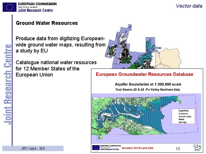 Vector data Ground Water Resources Produce data from digitizing Europeand wide ground water maps,
