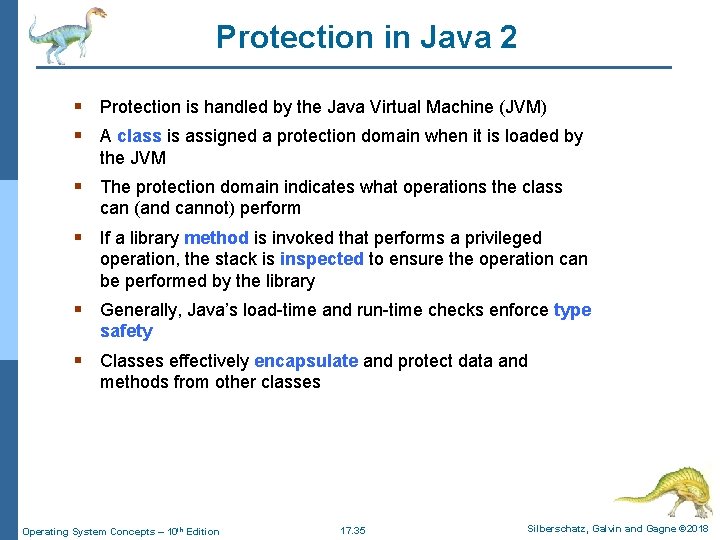 Protection in Java 2 § Protection is handled by the Java Virtual Machine (JVM)
