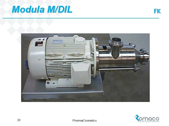 Modula M/DIL 20 Pharma/Cosmetics FK 