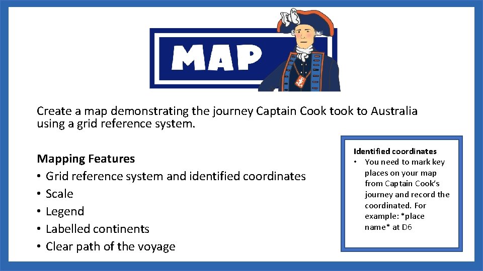 Create a map demonstrating the journey Captain Cook to Australia using a grid reference