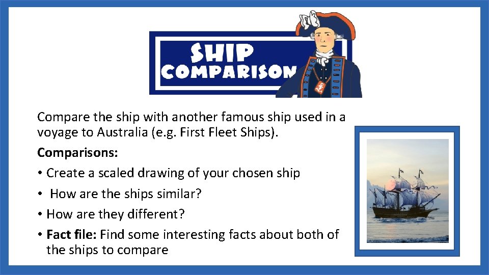 Compare the ship with another famous ship used in a voyage to Australia (e.