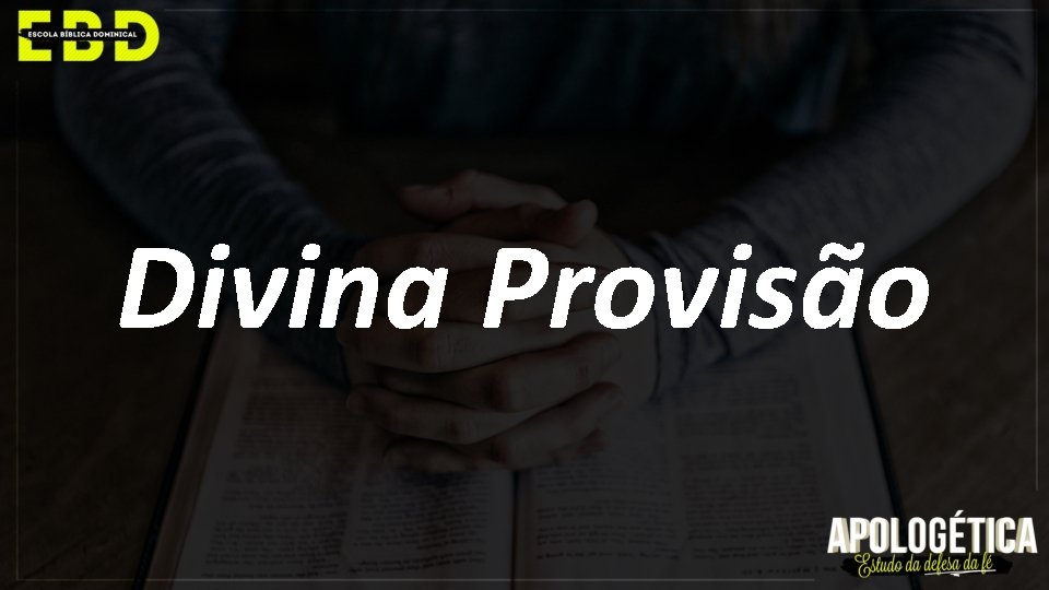 Divina Provisão 