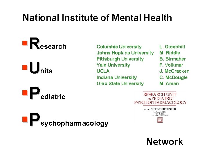 National Institute of Mental Health § Research § Units §P §P Columbia University Johns