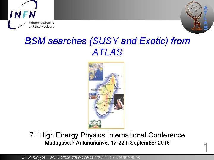 BSM searches (SUSY and Exotic) from ATLAS 7 th High Energy Physics International Conference