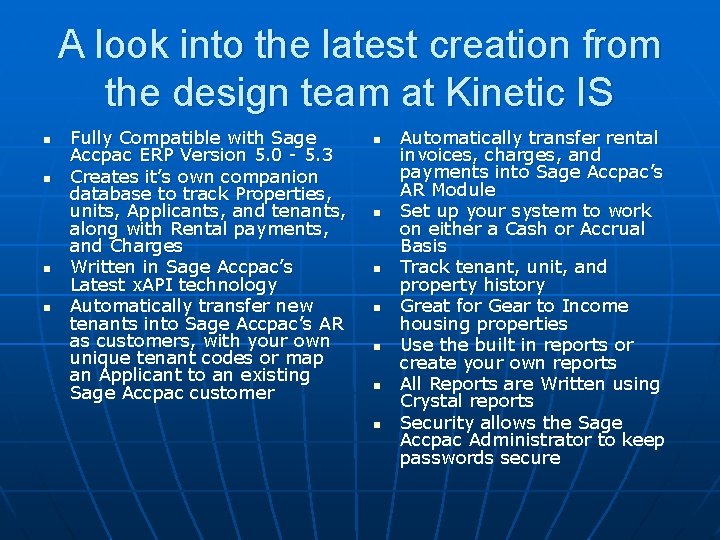 A look into the latest creation from the design team at Kinetic IS n