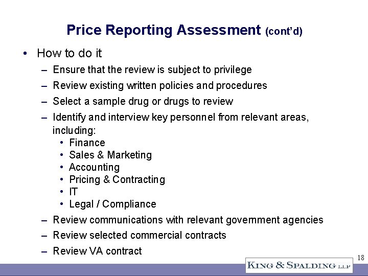 Price Reporting Assessment (cont’d) • How to do it – Ensure that the review