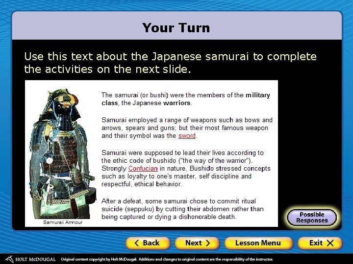 Your Turn Use this text about the Japanese samurai to complete the activities on