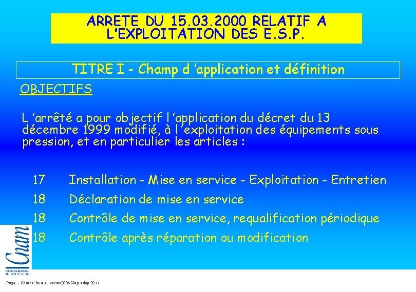 ARRETE DU 15. 03. 2000 RELATIF A L’EXPLOITATION DES E. S. P. TITRE I ARRETE DU 15. 03. 2000 RELATIF A L’EXPLOITATION DES E. S. P. TITRE I