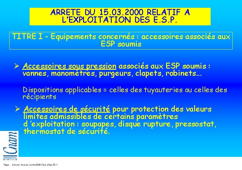ARRETE DU 15. 03. 2000 RELATIF A L’EXPLOITATION DES E. S. P. TITRE I ARRETE DU 15. 03. 2000 RELATIF A L’EXPLOITATION DES E. S. P. TITRE I