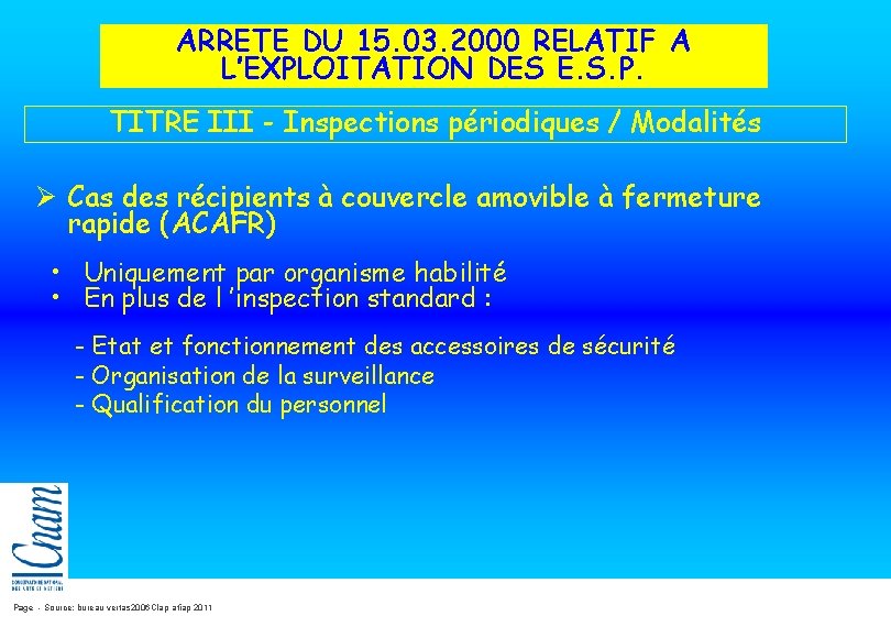 ARRETE DU 15. 03. 2000 RELATIF A L’EXPLOITATION DES E. S. P. TITRE III ARRETE DU 15. 03. 2000 RELATIF A L’EXPLOITATION DES E. S. P. TITRE III