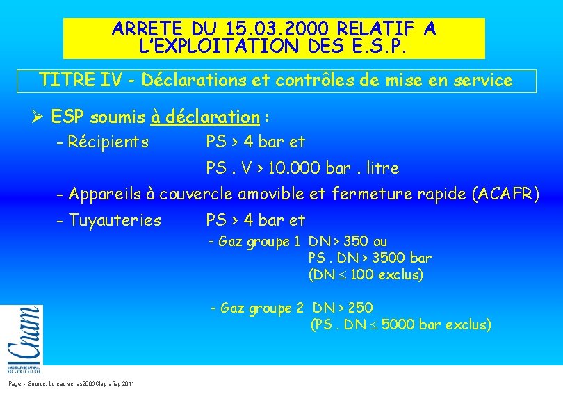 ARRETE DU 15. 03. 2000 RELATIF A L’EXPLOITATION DES E. S. P. TITRE IV ARRETE DU 15. 03. 2000 RELATIF A L’EXPLOITATION DES E. S. P. TITRE IV