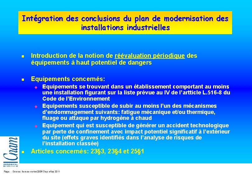 Intégration des conclusions du plan de modernisation des installations industrielles n n Introduction de Intégration des conclusions du plan de modernisation des installations industrielles n n Introduction de