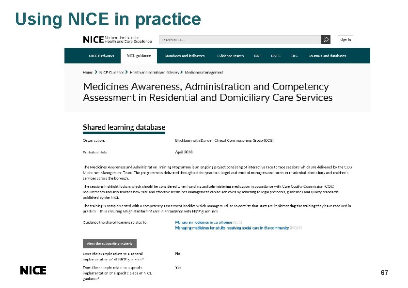 Using NICE in practice 67 