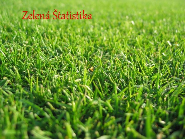 Zelená Štatistika 
