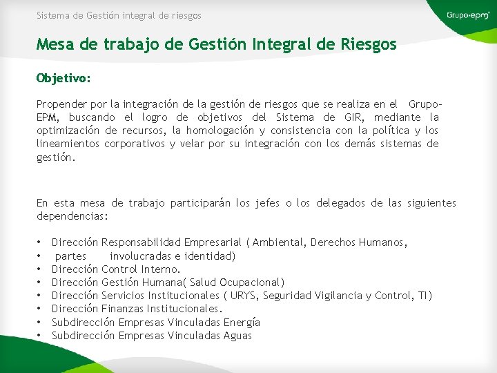 Sistema de Gestión integral de riesgos Mesa de trabajo de Gestión Integral de Riesgos