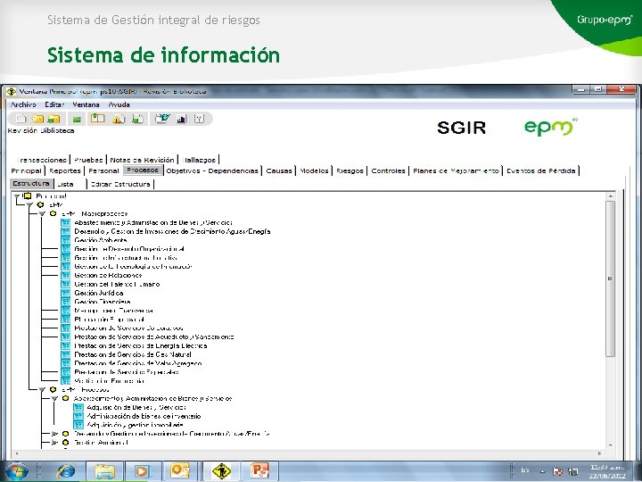Sistema de Gestión integral de riesgos Sistema de información 