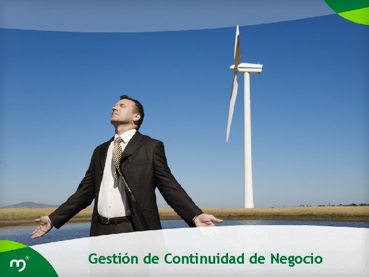 Gestión de Continuidad de Negocio 