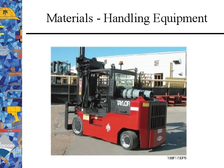 Materials - Handling Equipment 