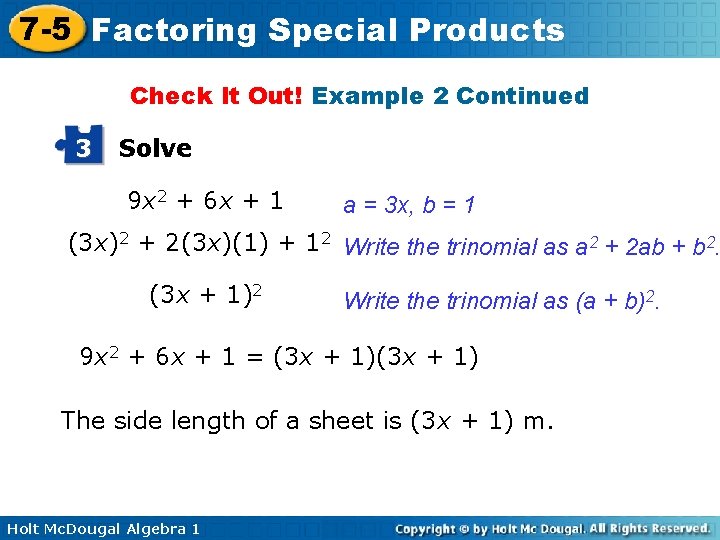 7 -5 Factoring Special Products Check It Out! Example 2 Continued 3 Solve 9