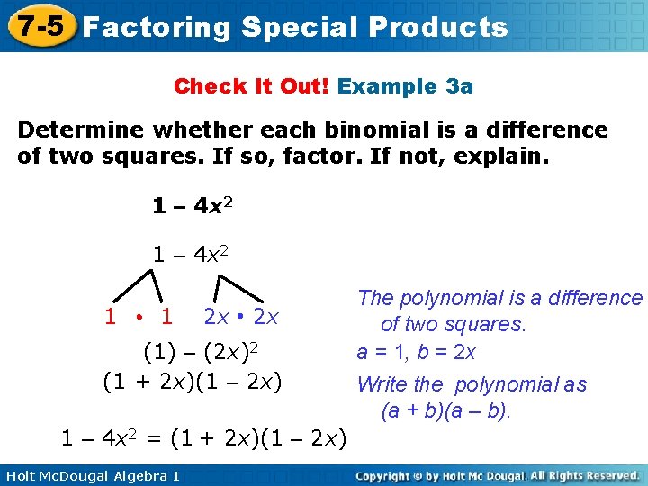 7 -5 Factoring Special Products Check It Out! Example 3 a Determine whether each
