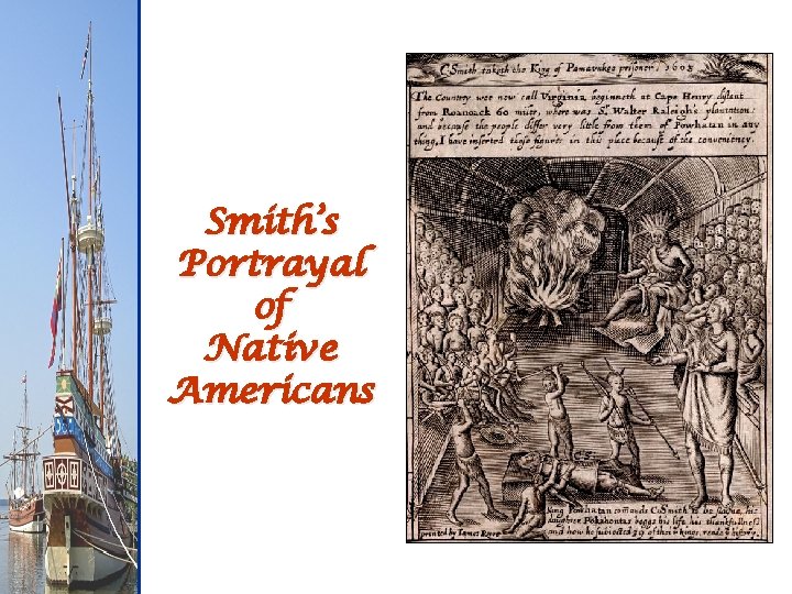 Smith’s Portrayal of Native Americans 