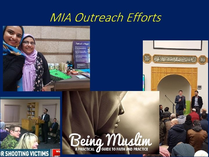 MIA Outreach Efforts 