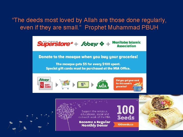 “The deeds most loved by Allah are those done regularly, even if they are