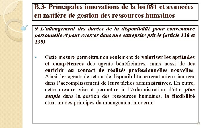 B. 3 - Principales innovations de la loi 081 et avancées en matière de