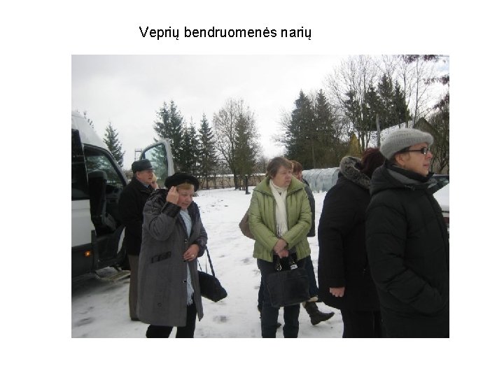 Veprių bendruomenės narių Veprių bendruomenės narių
