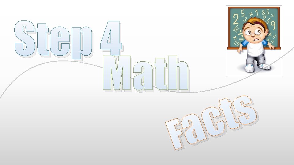 Step 4 Math s t c Fa MathFact