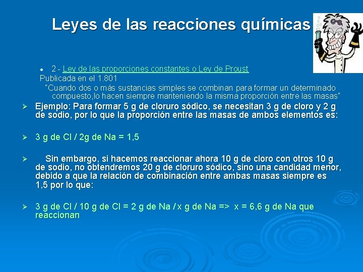 Leyes de las reacciones químicas 2 - Ley de las proporciones constantes o Ley