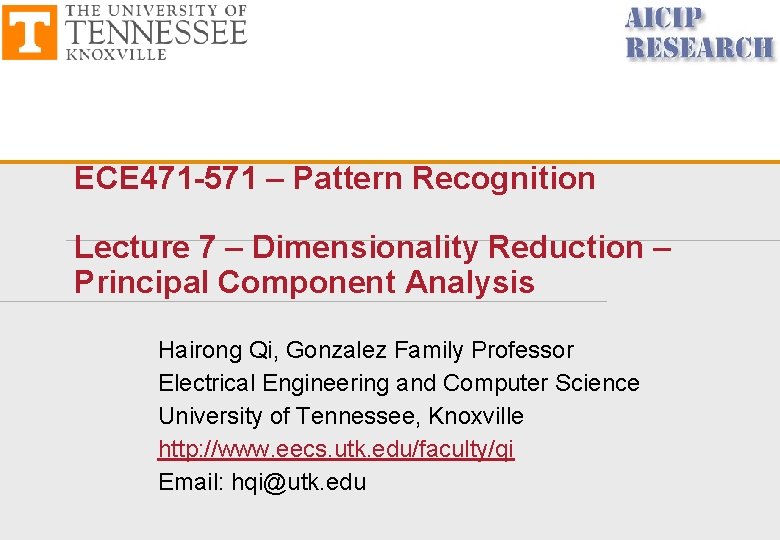 ECE 471 -571 – Pattern Recognition Lecture 7 – Dimensionality Reduction – Principal Component