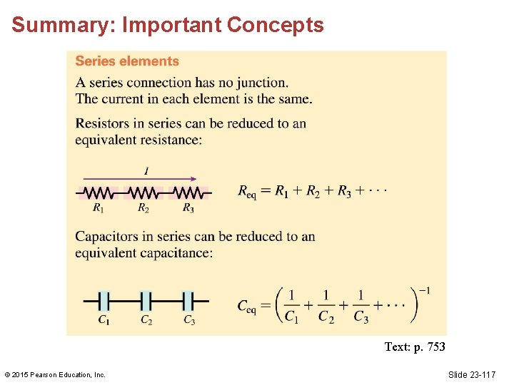 Summary: Important Concepts Text: p. 753 © 2015 Pearson Education, Inc. Slide 23 -117