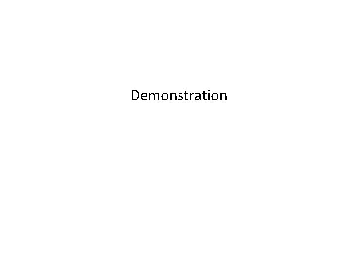Demonstration 