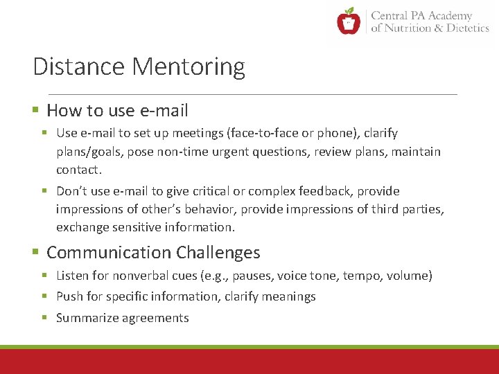 Distance Mentoring § How to use e-mail § Use e-mail to set up meetings