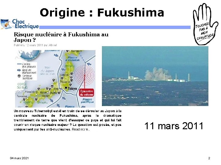 Origine : Fukushima 11 mars 2011 04 mars 2021 2 