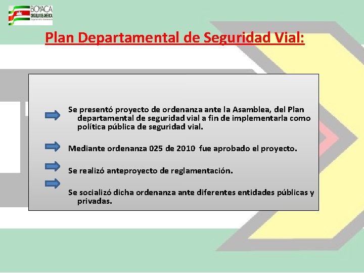 Plan Departamental de Seguridad Vial: Se presentó proyecto de ordenanza ante la Asamblea, del