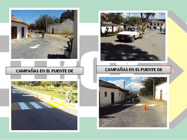 CAMPAÑAS EN EL PUENTE DE 