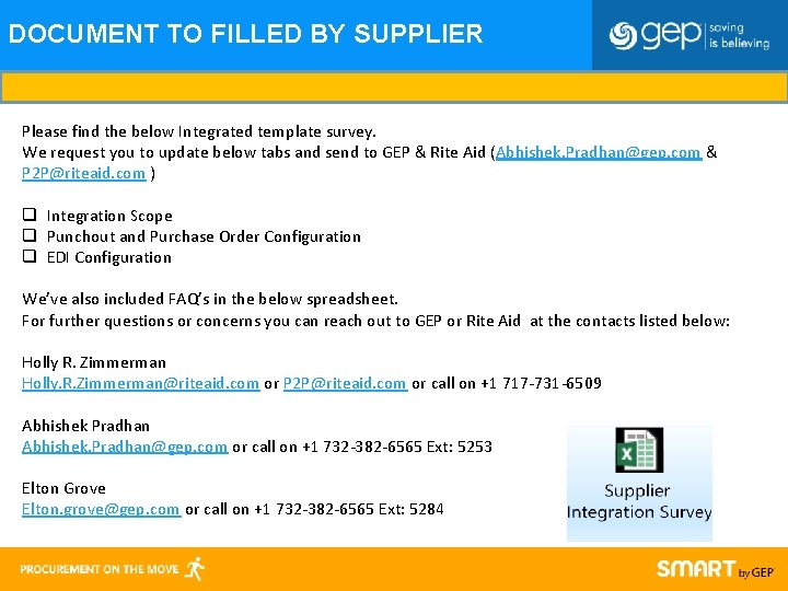 DOCUMENT TO FILLED BY SUPPLIER Please find the below Integrated template survey. We request