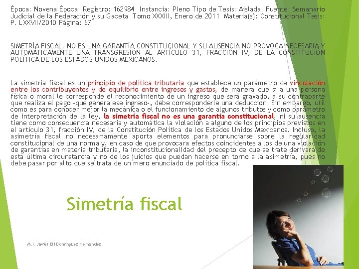Época: Novena Época Registro: 162984 Instancia: Pleno Tipo de Tesis: Aislada Fuente: Semanario Judicial Época: Novena Época Registro: 162984 Instancia: Pleno Tipo de Tesis: Aislada Fuente: Semanario Judicial