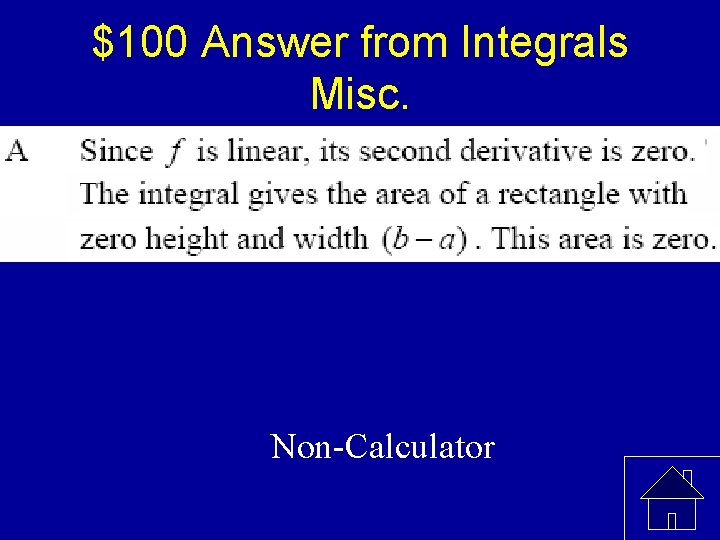 $100 Answer from Integrals Misc. Non-Calculator 