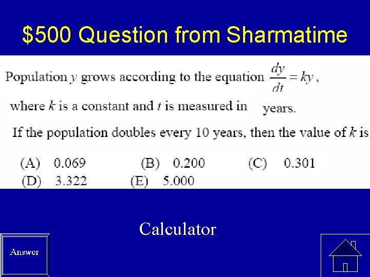 $500 Question from Sharmatime Calculator 