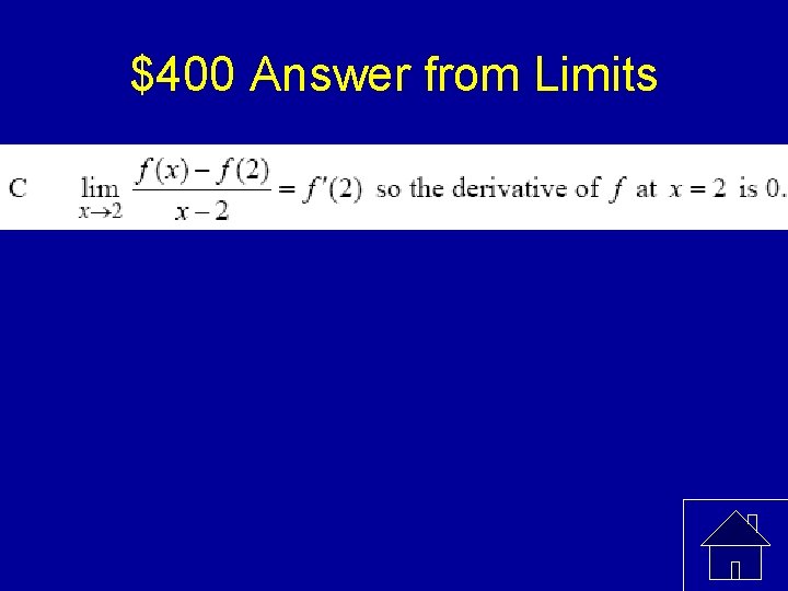 $400 Answer from Limits 